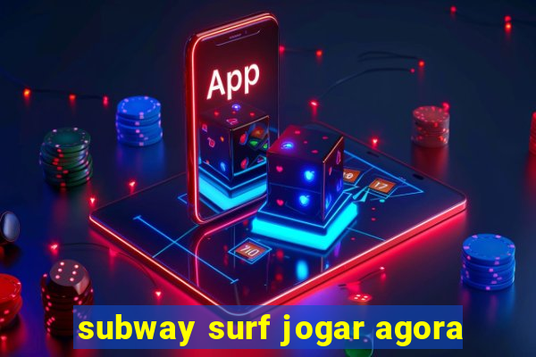 subway surf jogar agora